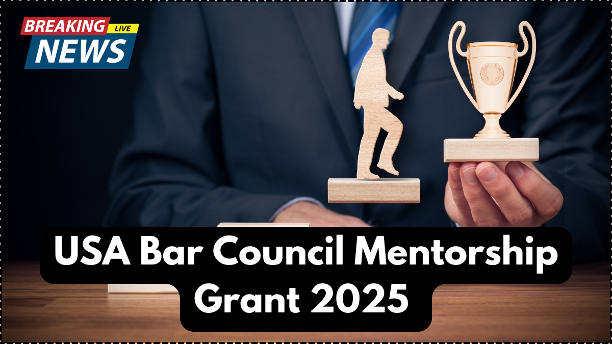 USA Bar Council Mentorship Grant 2025 – Support for Law Students