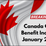 Canada Child Benefit Increase January 2026 – New Amounts & Eligibility