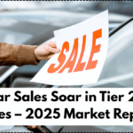 Used Car Sales Soar in Tier 2 Indian Cities – 2025 Market Report